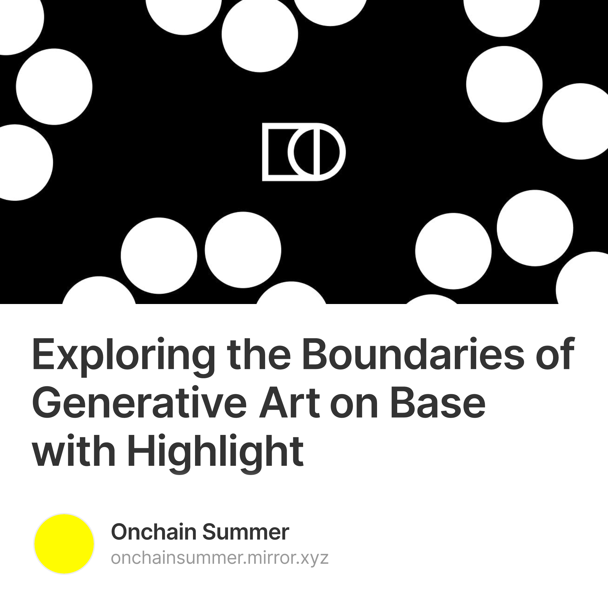 Exploring the Boundaries of Generative Art on Base with Highlight 152