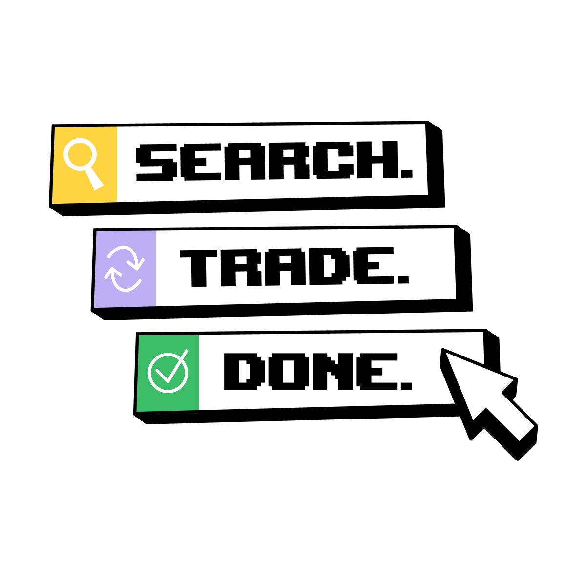 Search. Trade. Done.