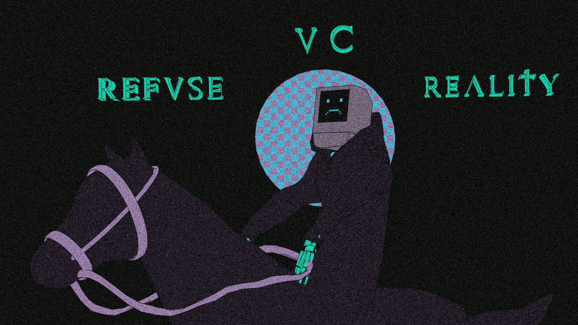 REFUSE REALITY (Vera Causa)