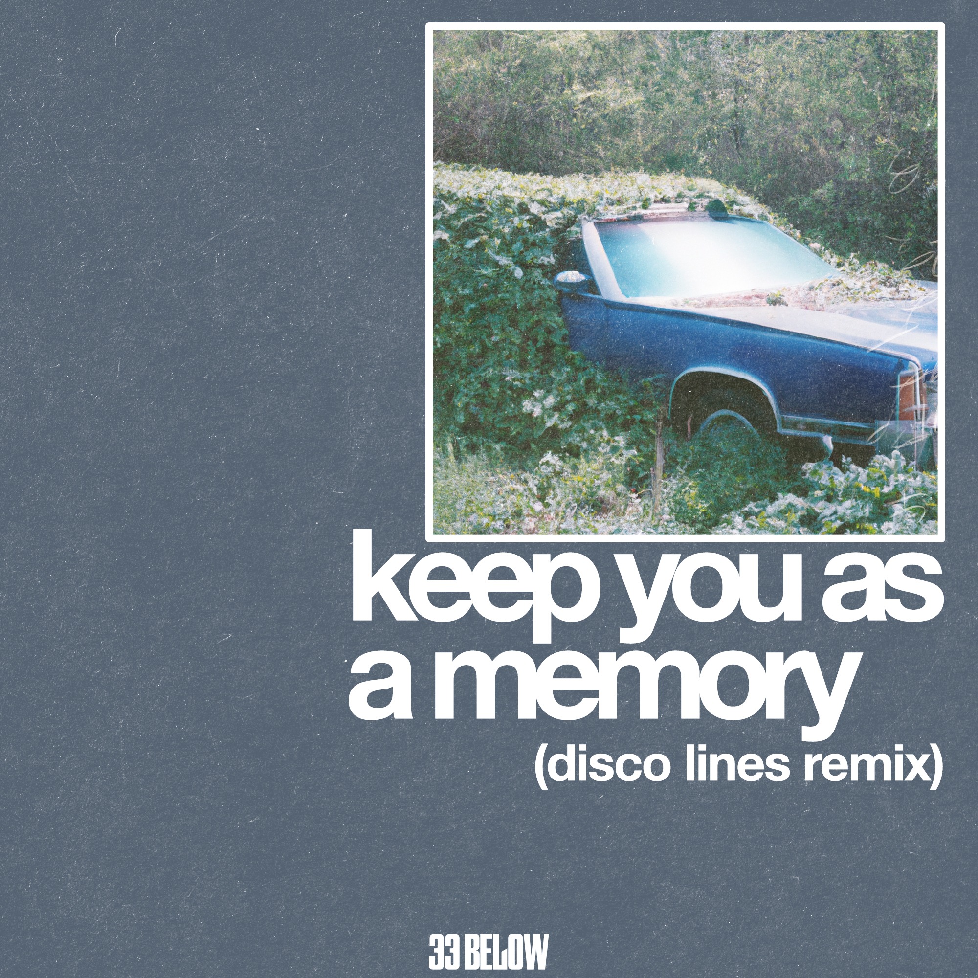 Keep You As A Memory (Disco Lines Remix) - Limited #67