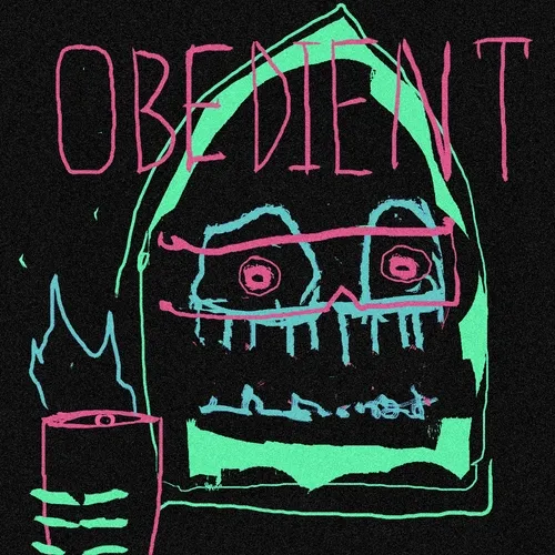 O B E D I E N T