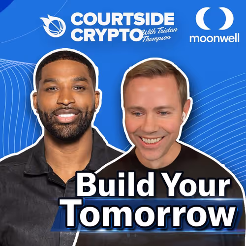 Courtside Crypto Episode 3: Build Your Tomorrow with Moonwell