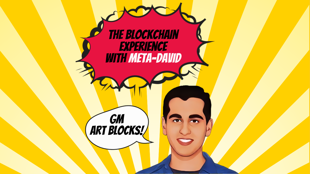 The Blockchain Experience: Art Blocks