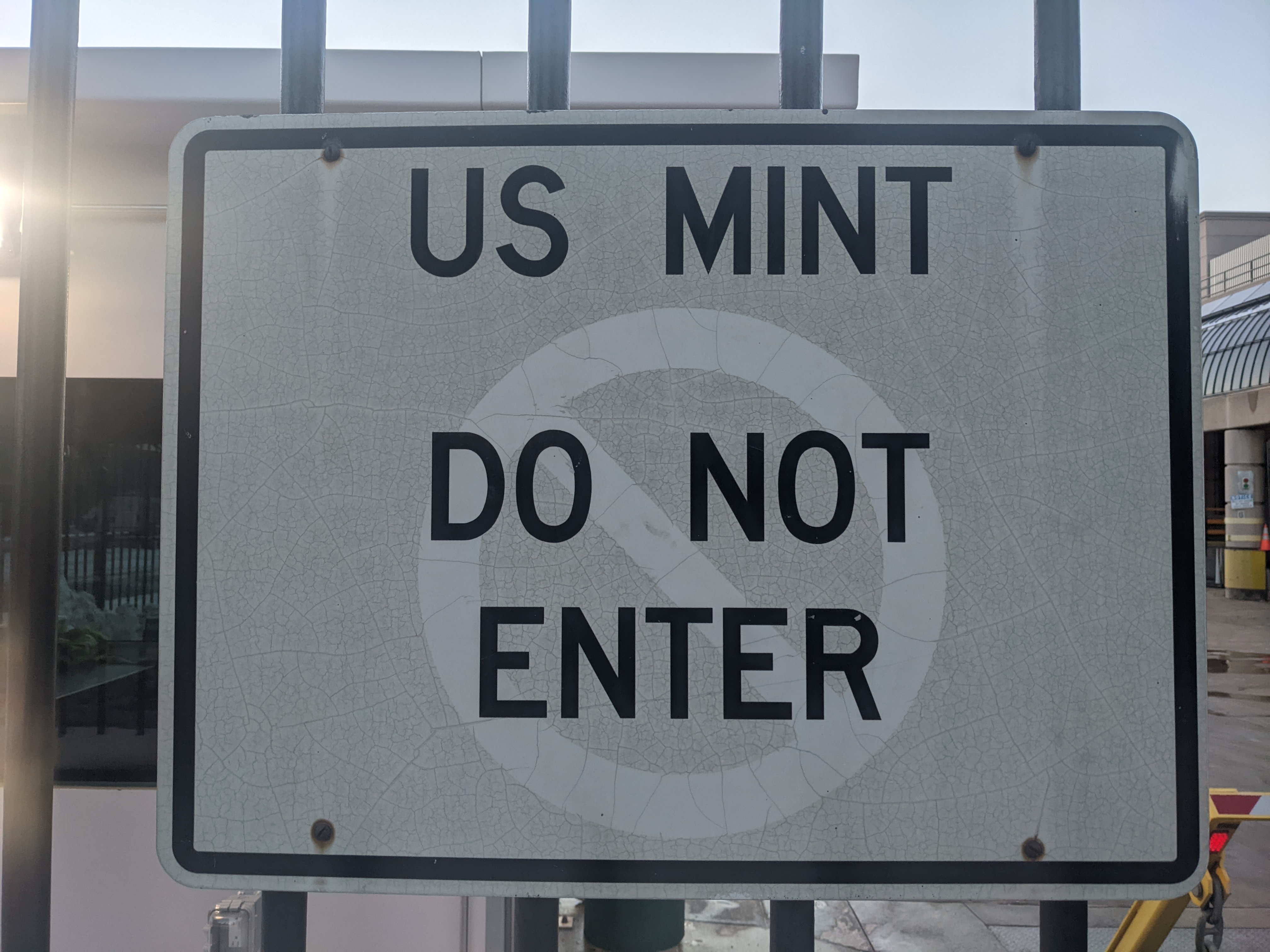 US MINT DO NOT ENTER