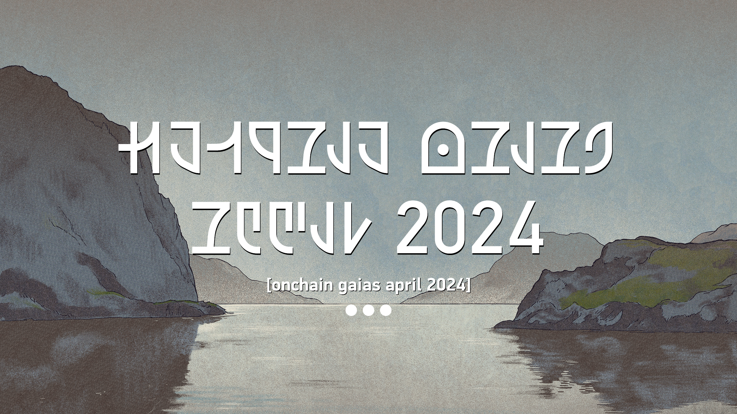onchain gaias april 2024