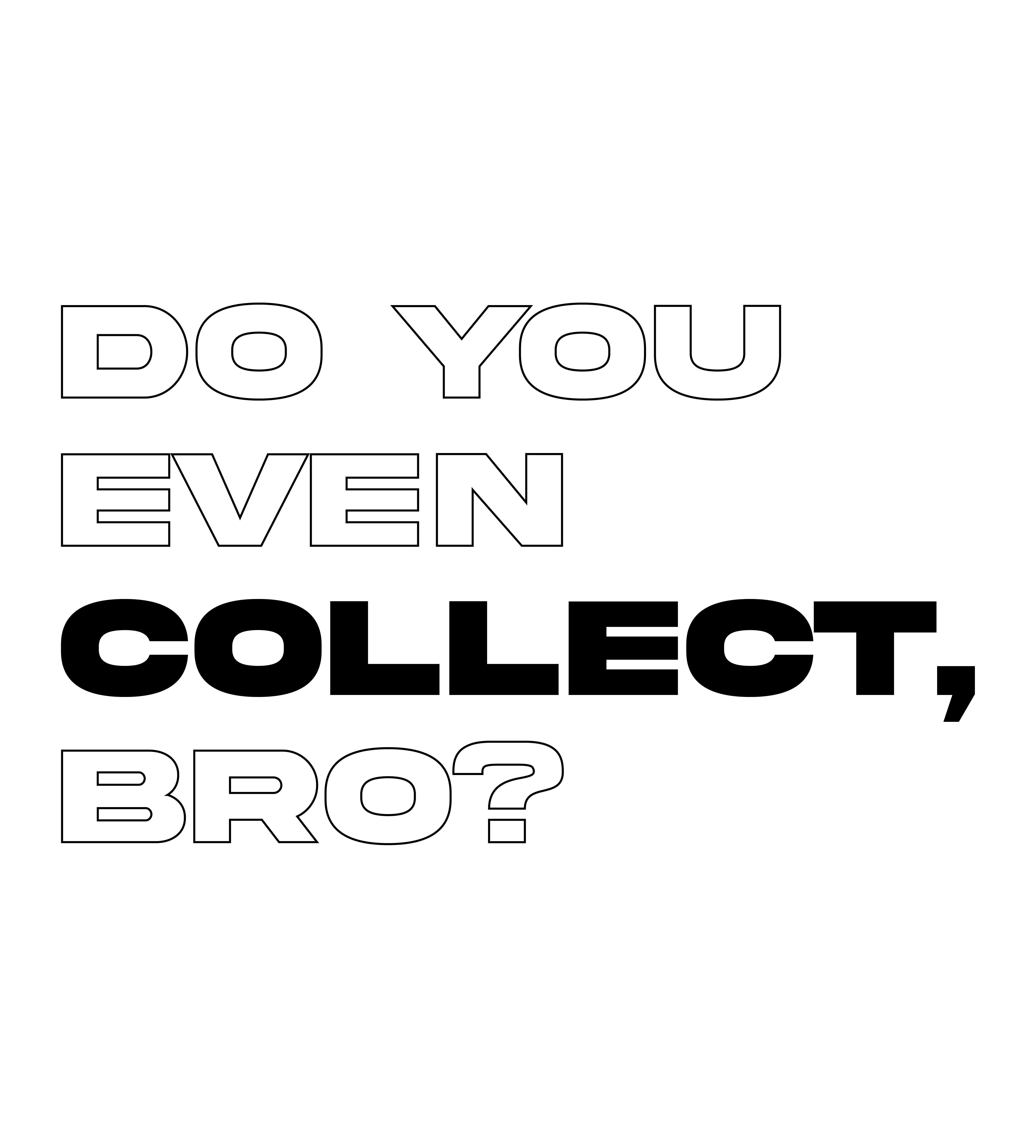 DO YOU?