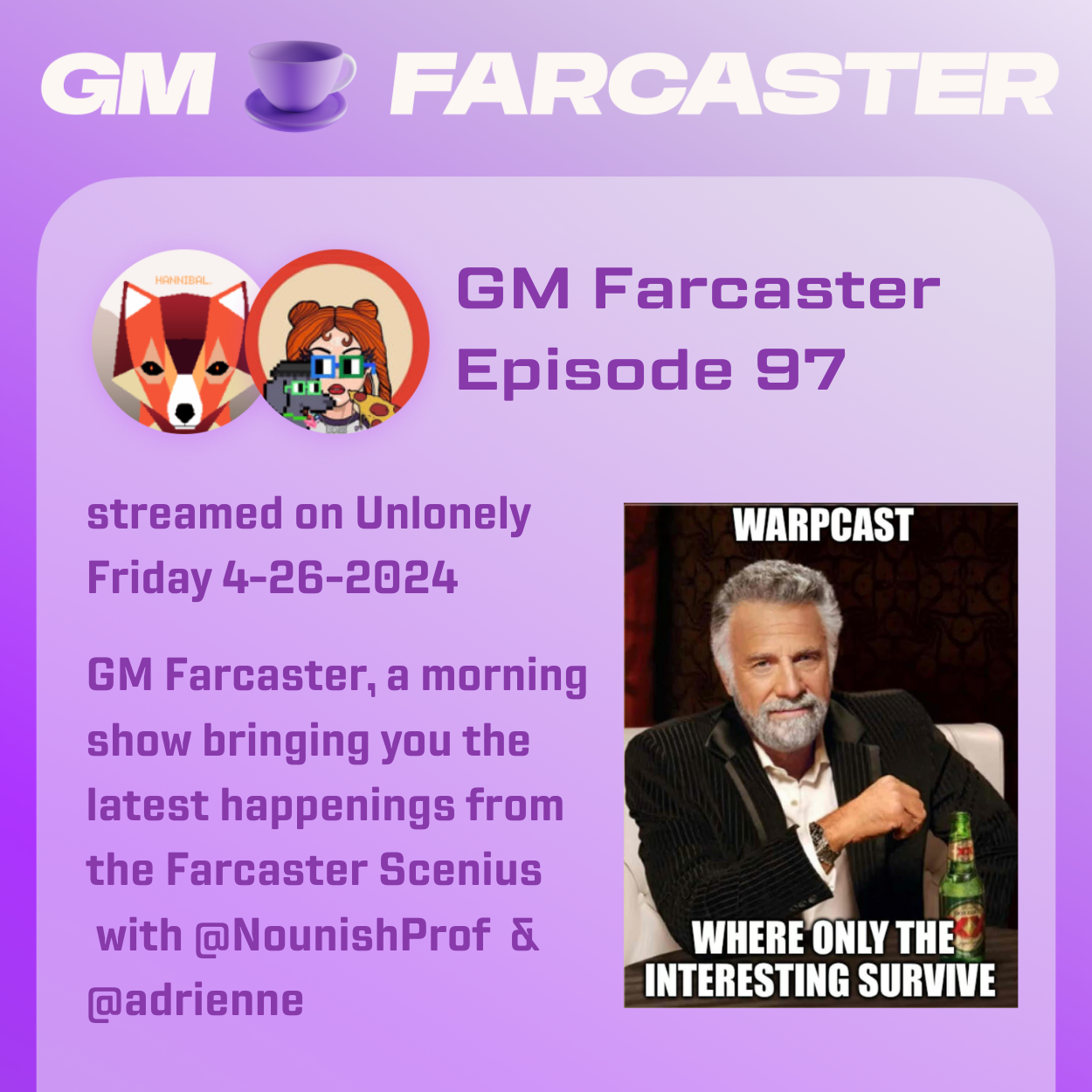 GM Farcaster ep97, April 26, 2024