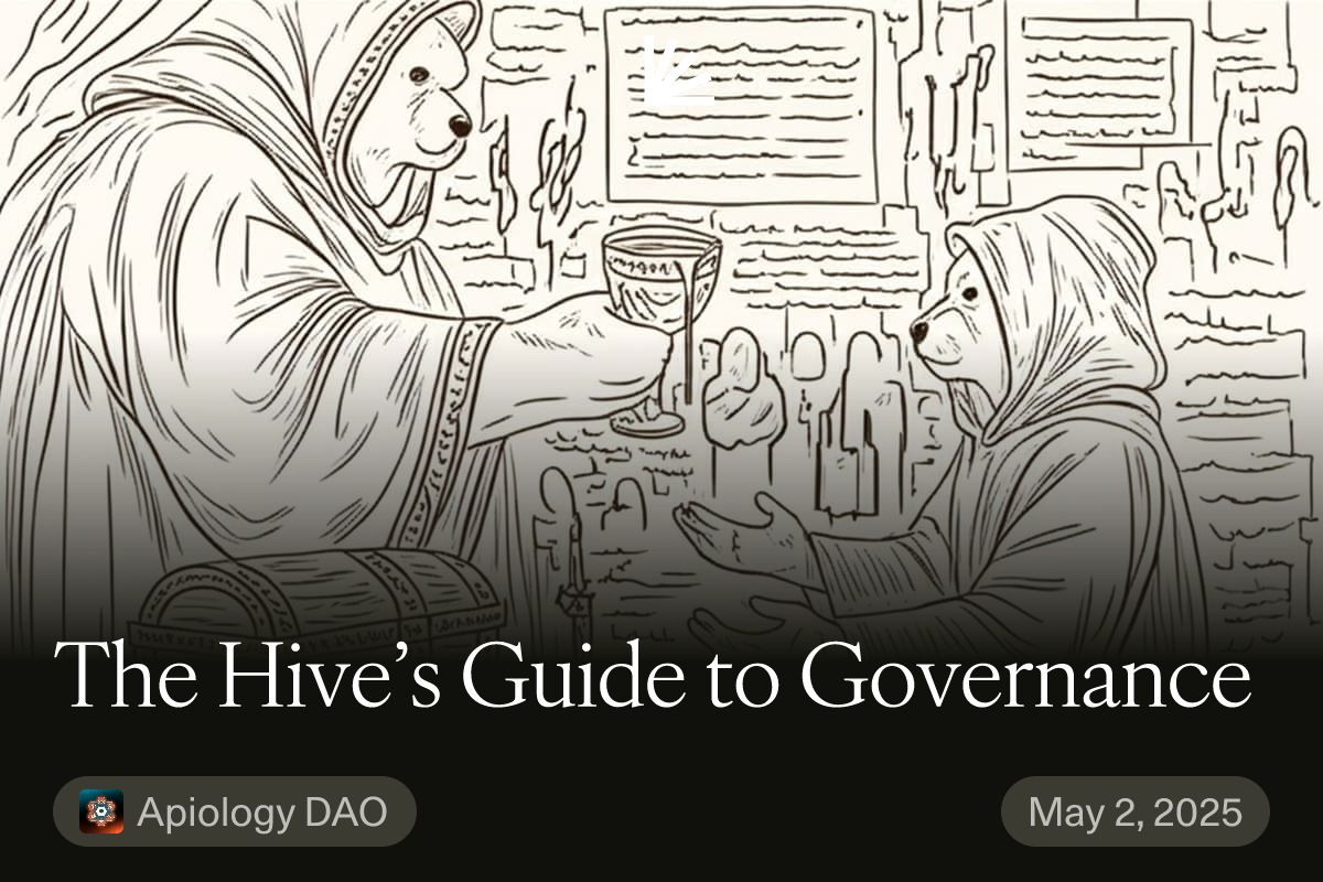 The Hive’s Guide to Governance #32