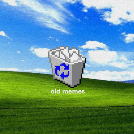 old memes.