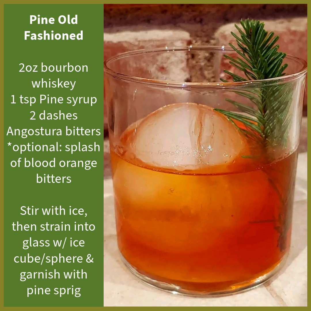 Pine Old Fashioned #3