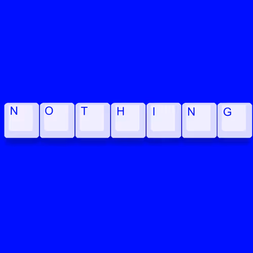 Probably nothing.