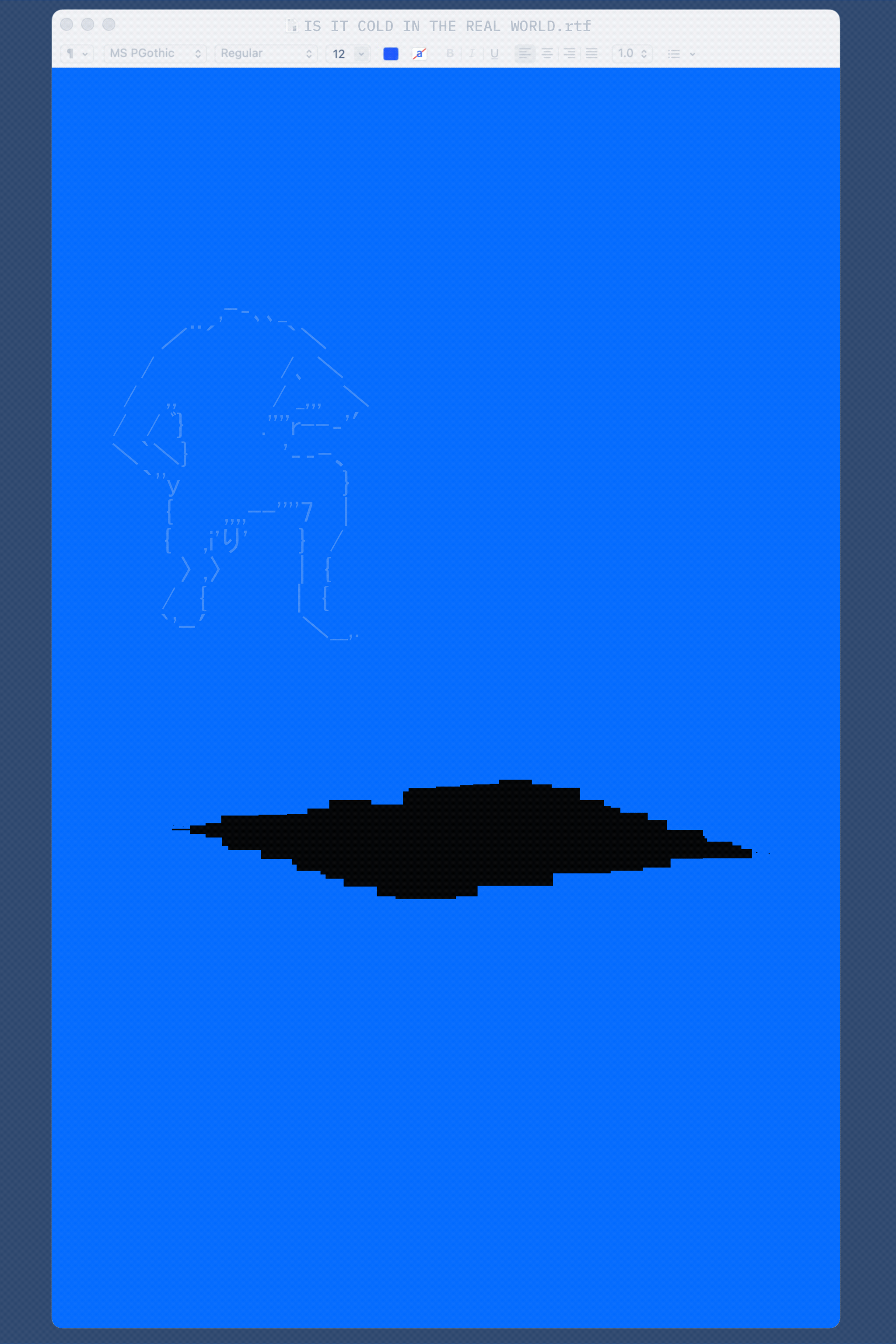 Is It Cold in the Real World