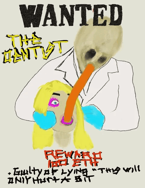 Wanted - The Dentist
