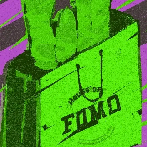 House of FOMO
