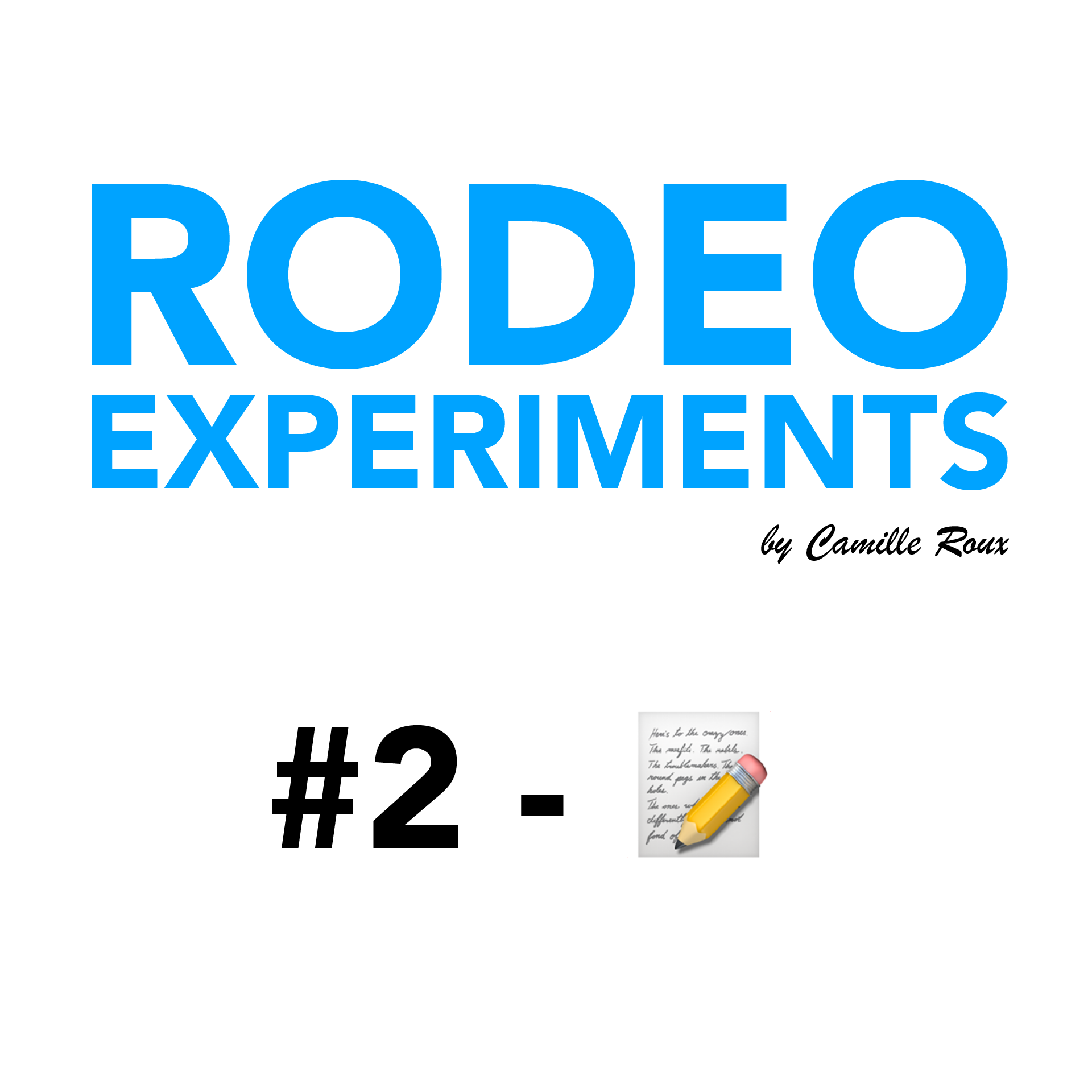 Collaborative Story - RODEO EXP #2
