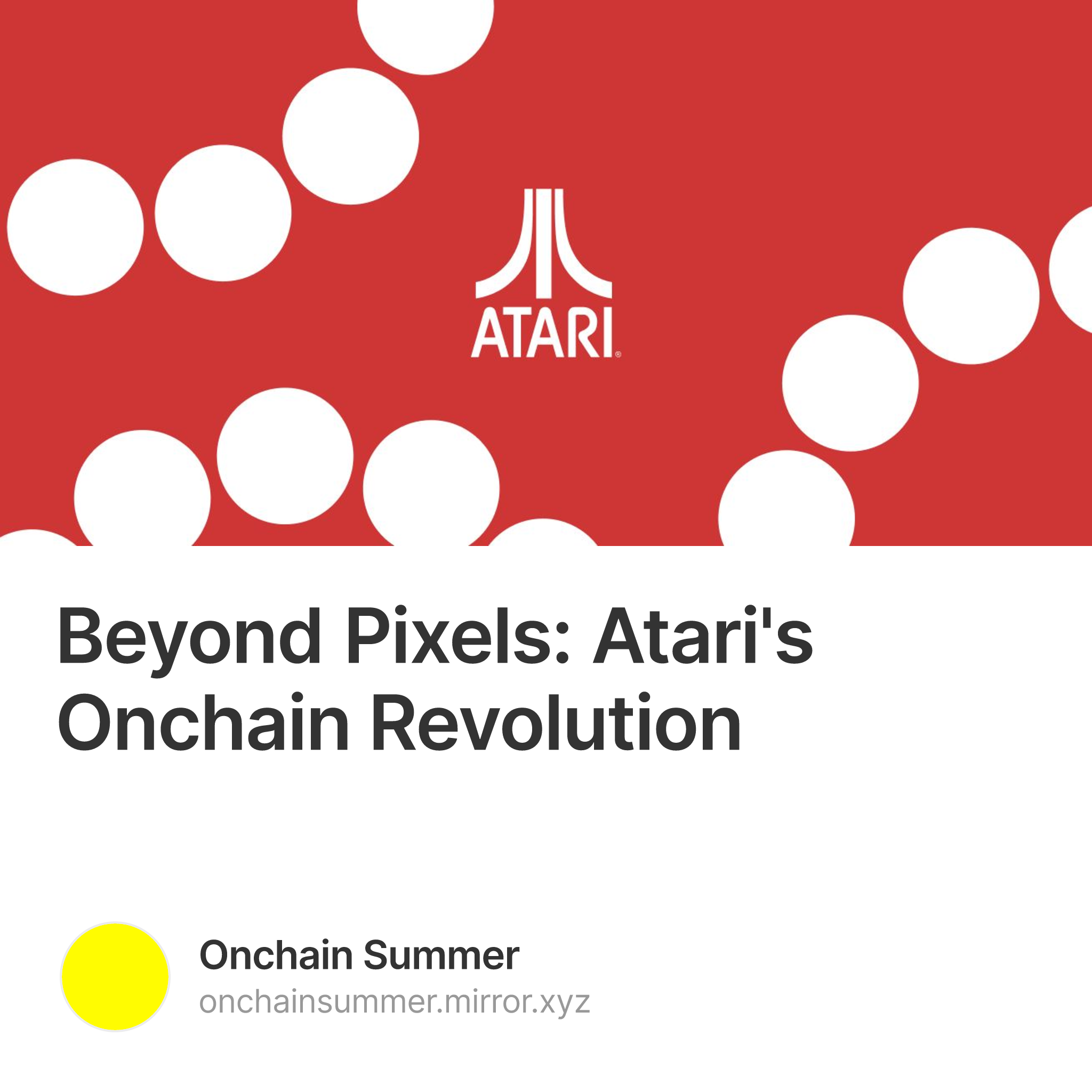 Beyond Pixels: Atari's Onchain Revolution 240