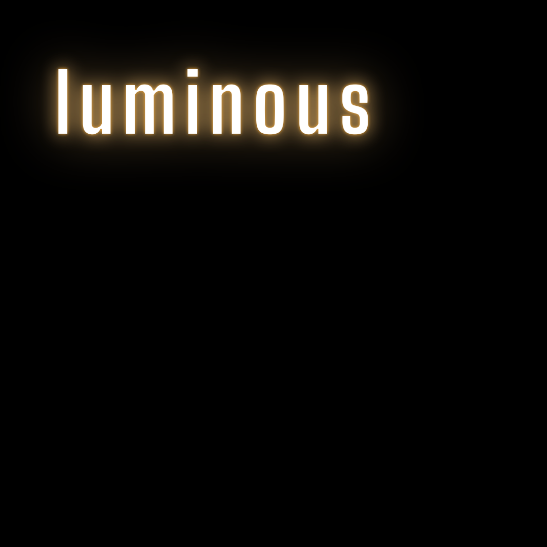 luminous