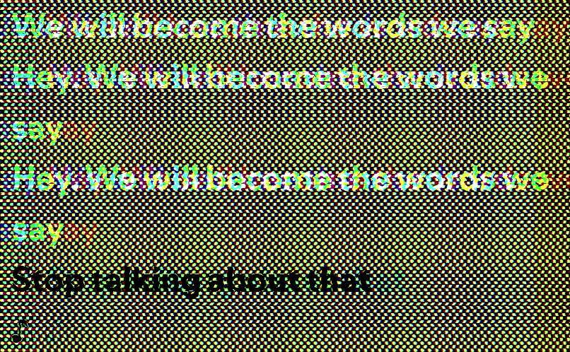 Stop talking about that ♪