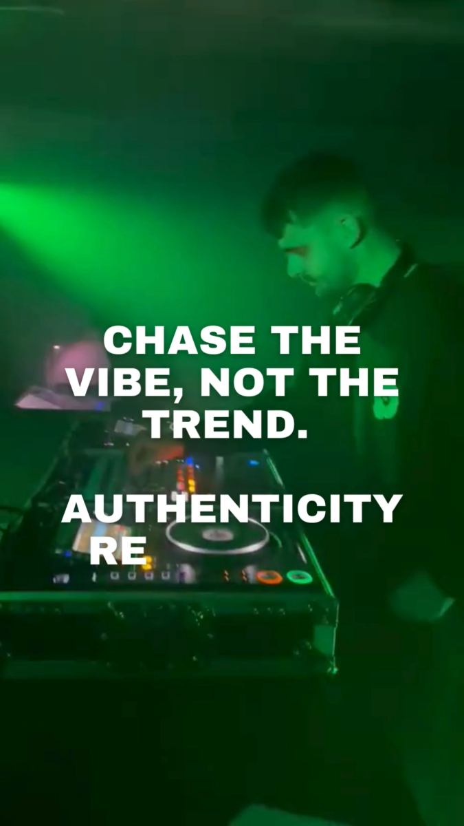 Chase The Vibe, Not The Trend. 