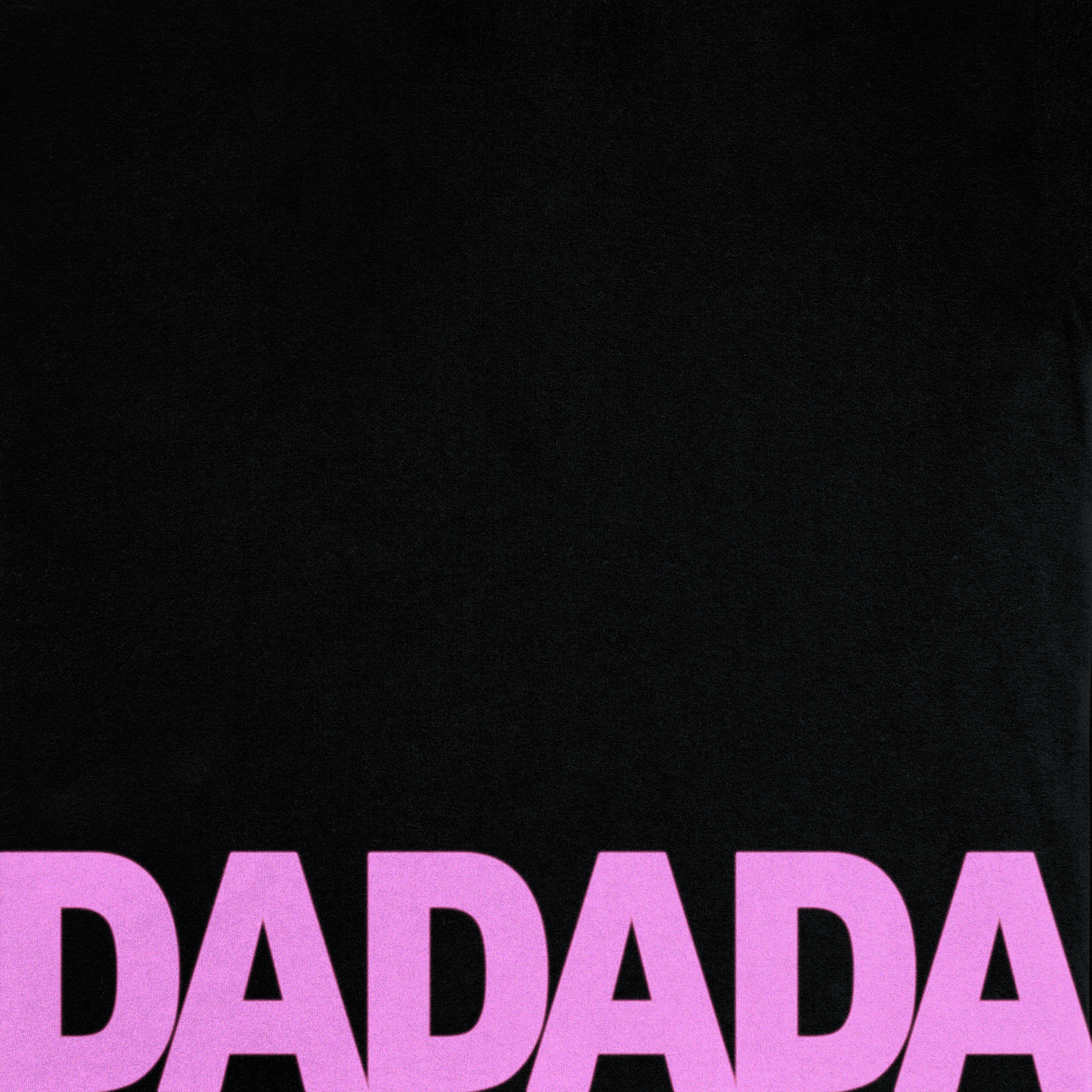 DADADA