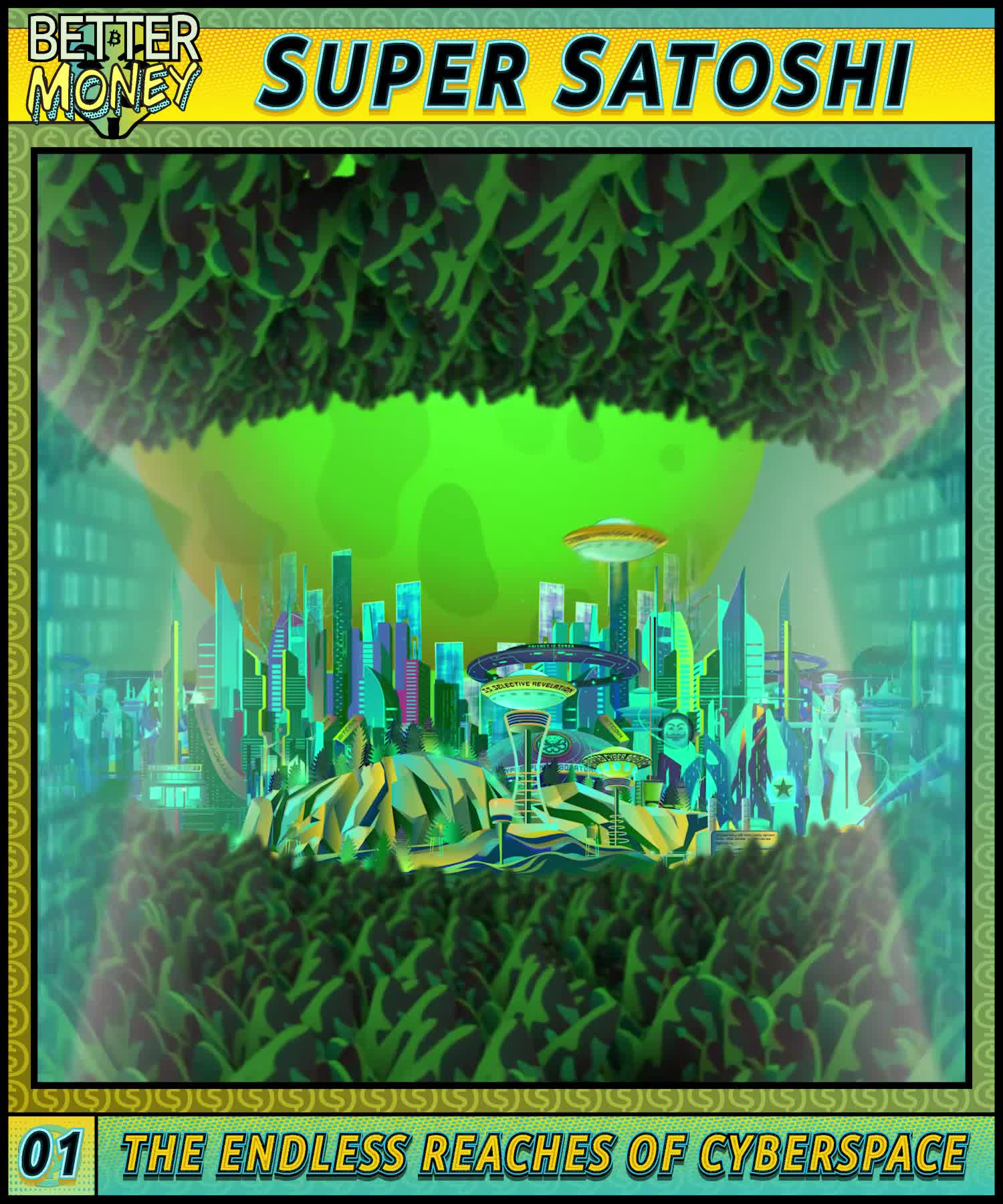 SUPER SATOSHI 01 THE ENDLESS REACHES OF CYBERSPACE #59/74