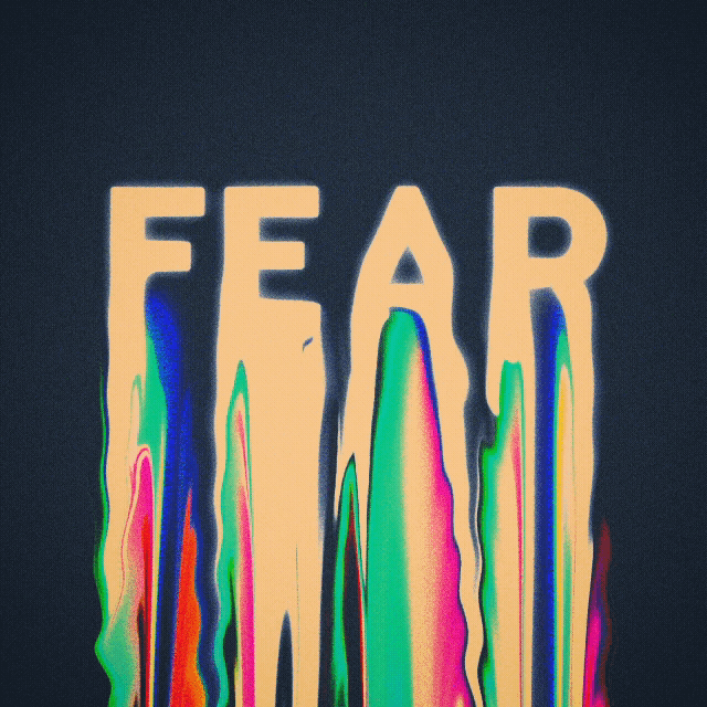 FEAR