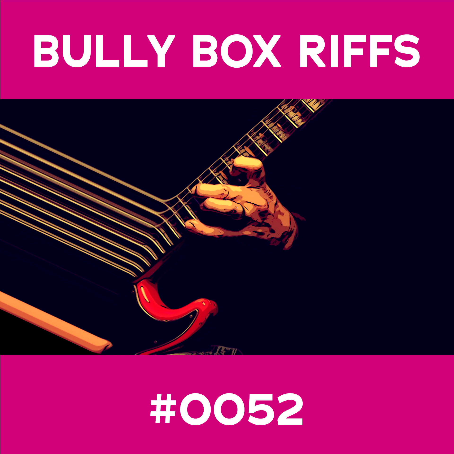 Bully Box Riff #52