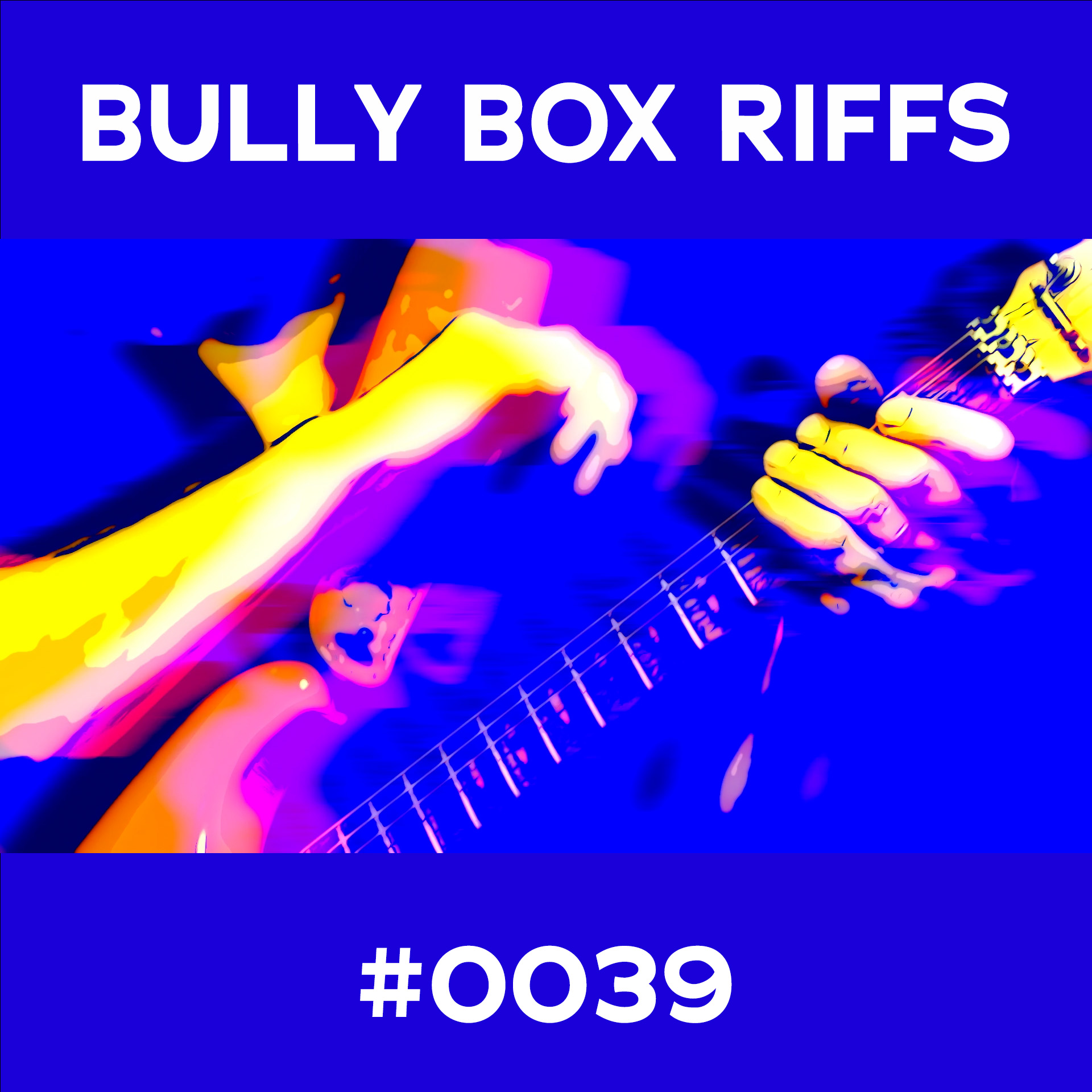 Bully Box Riff #39