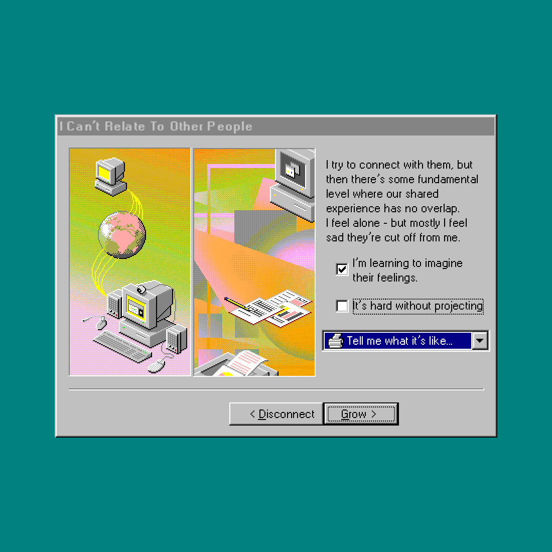 I Can't Relate To Other People