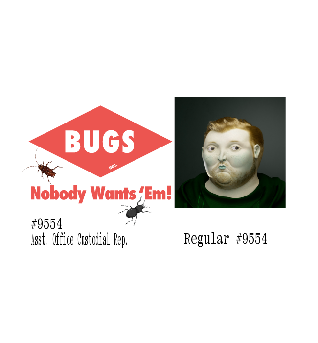 45.5 Ⓡ / week, Bugs Inc.