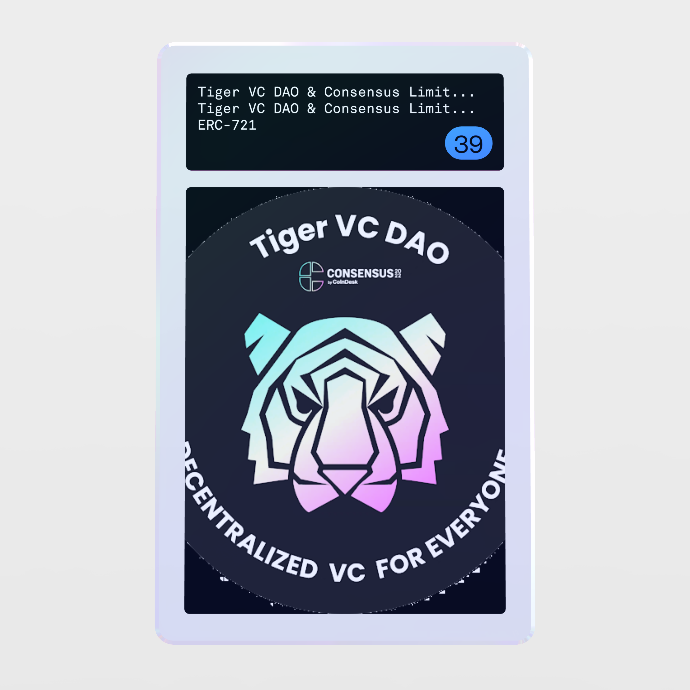Minter Token - Tiger VC DAO & Consensus Limited Edition NFT Pass #39