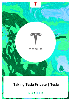 Taking Tesla Private | Tesla