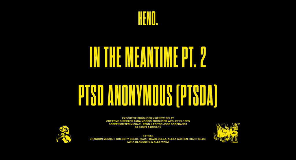 Part Two: PTSD Anonymous (In The Meantime Short Film) 44