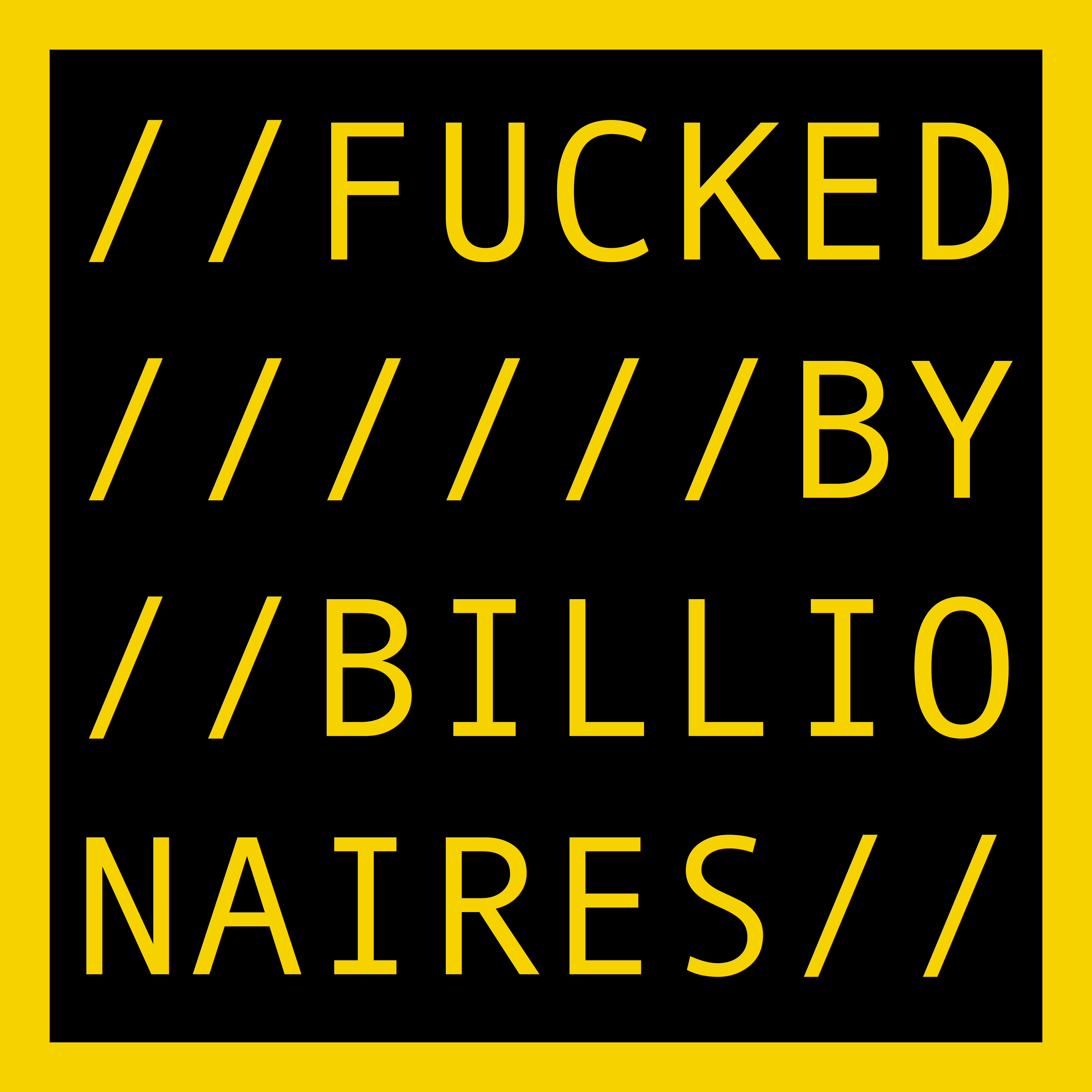 FUCKED BY BILLIONAIRES