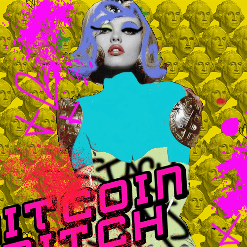 BITCOIN BITCH 1