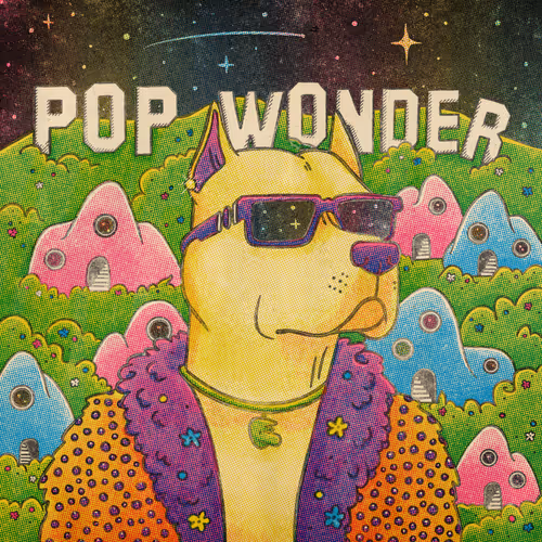 Gutter Dog #324 // Pop Wonder Remix