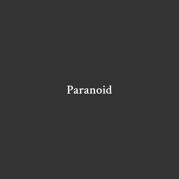 Paranoid