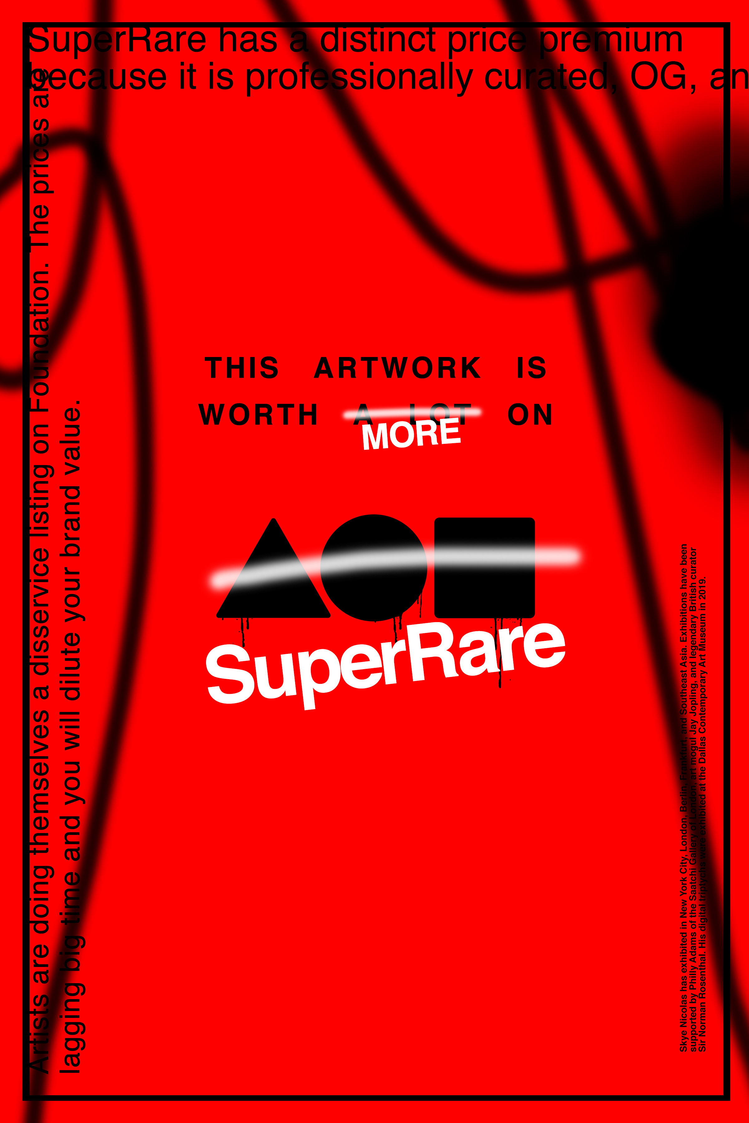 THIS ARTWORK IS WORTH MORE ON SUPERRARE [RGB/RED VARIANT EDITION]