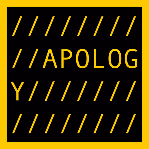 APOLOGY