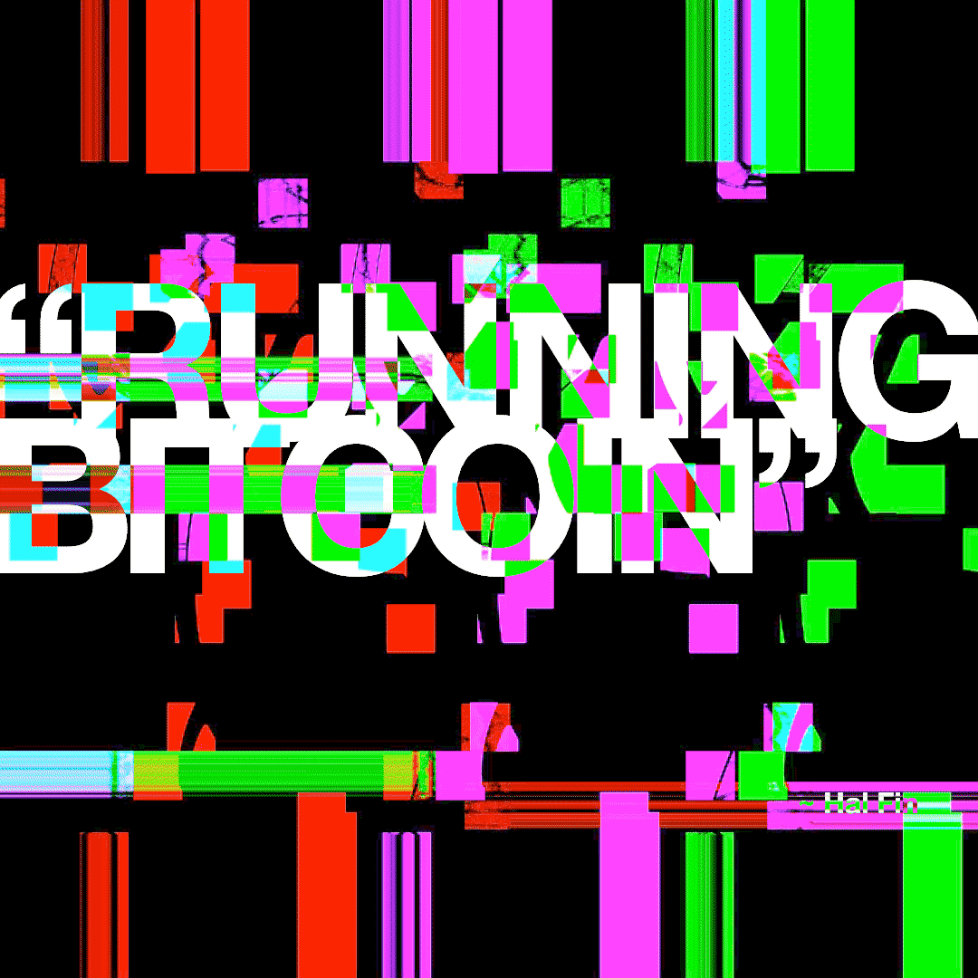 "𝚁𝚞𝚗𝚗𝚒𝚗𝚐 𝙱𝚒𝚝𝚌𝚘𝚒𝚗"