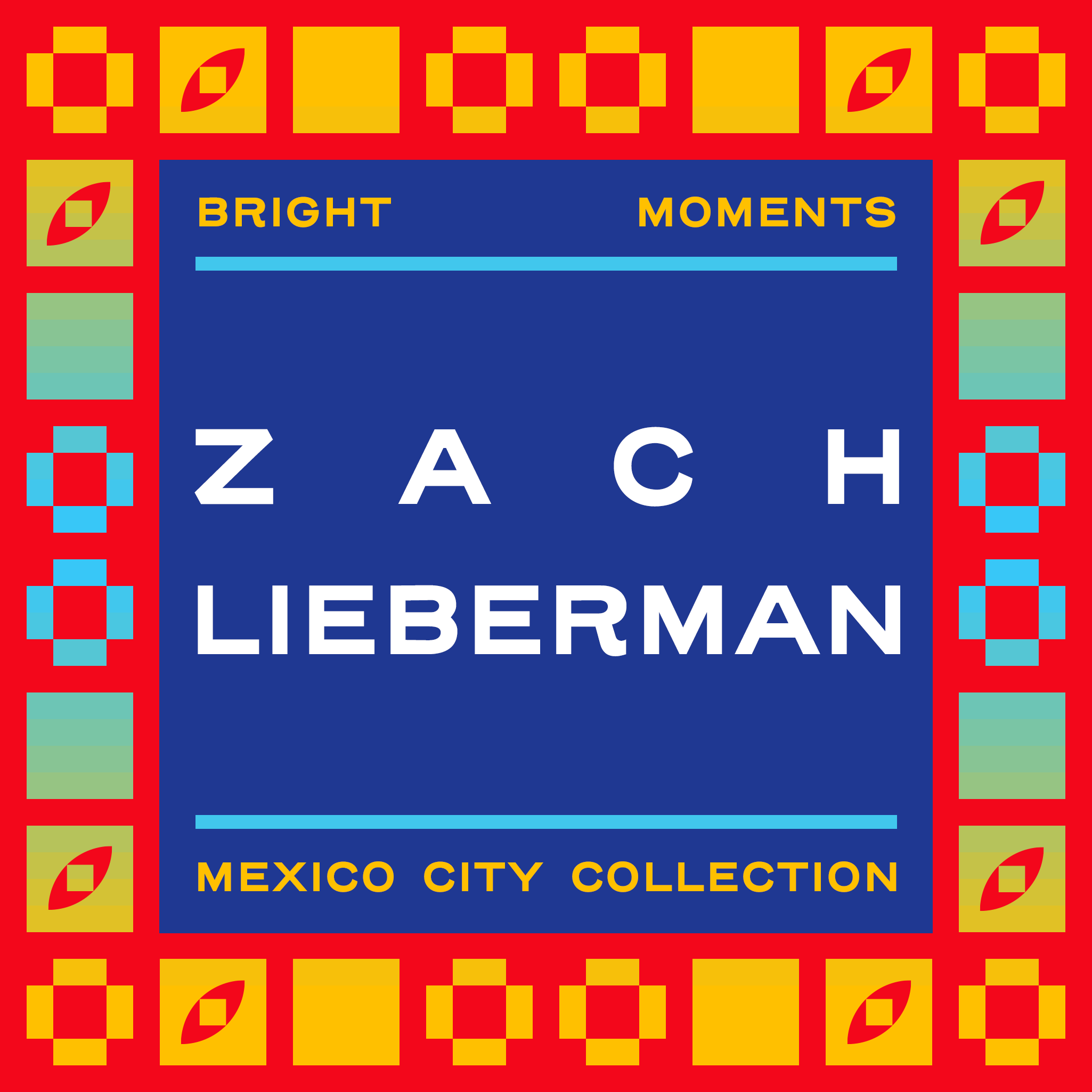 MPMX | ZACH LIEBERMAN | Mint Pass Mexico City