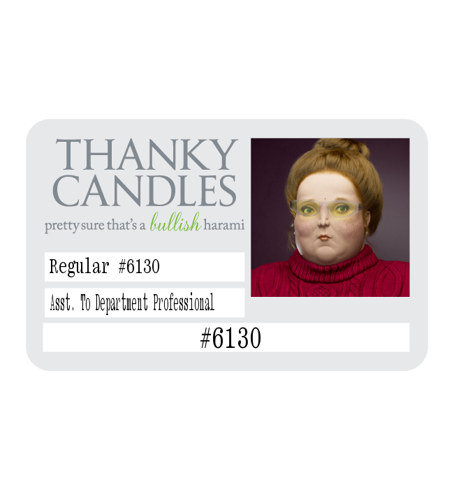 25 Ⓡ / week, Thanky Candles