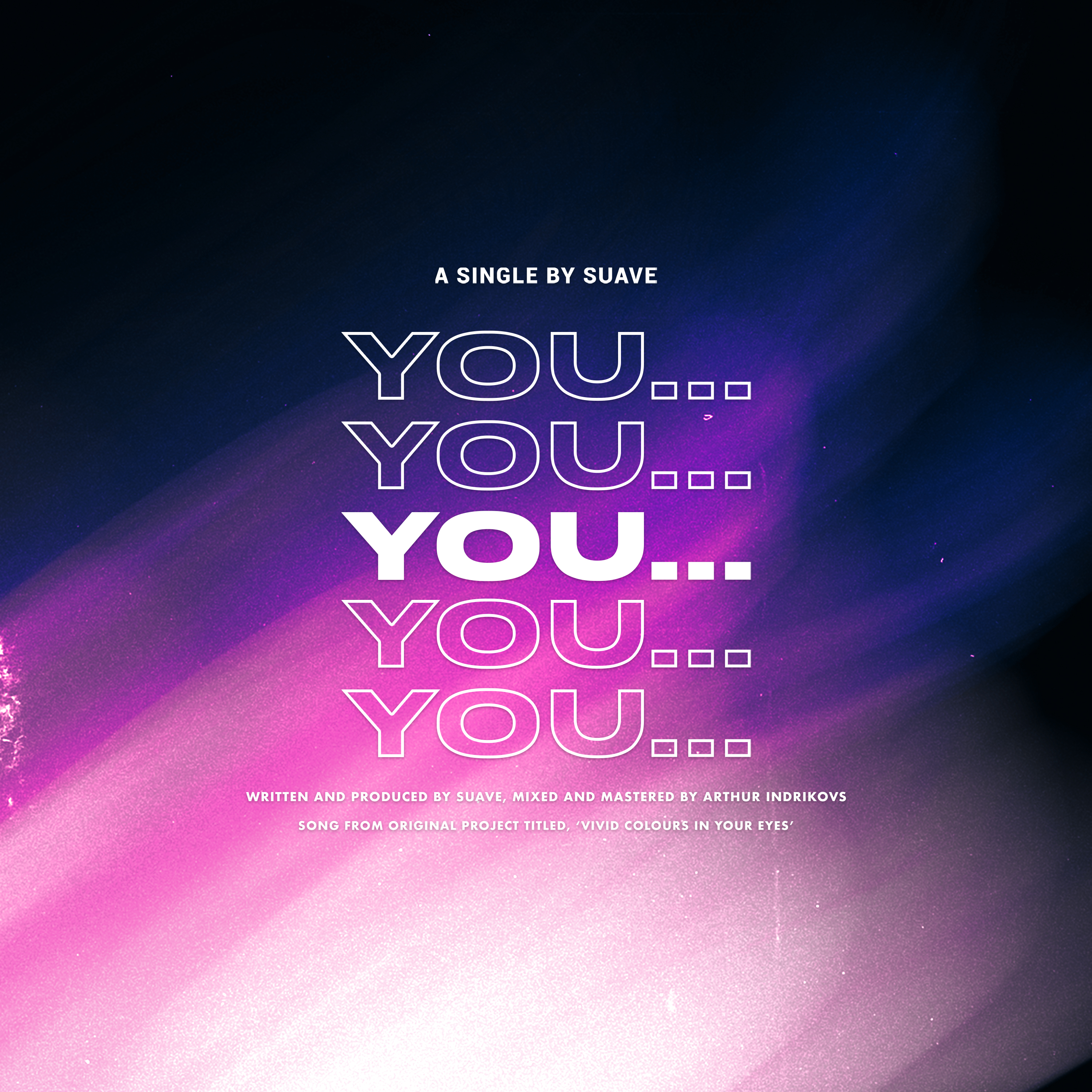 Suave - You... #5/100