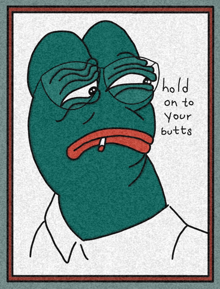 Hold on to Your Butts #60/69
