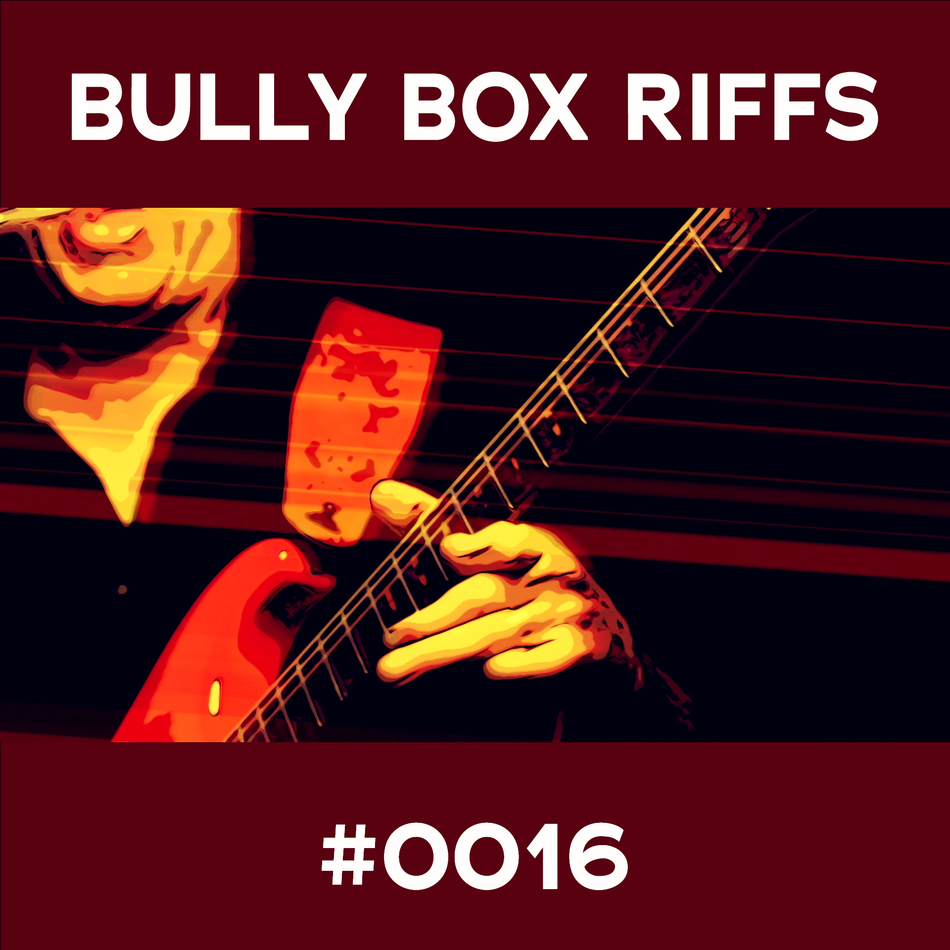 Bully Box Riff #16