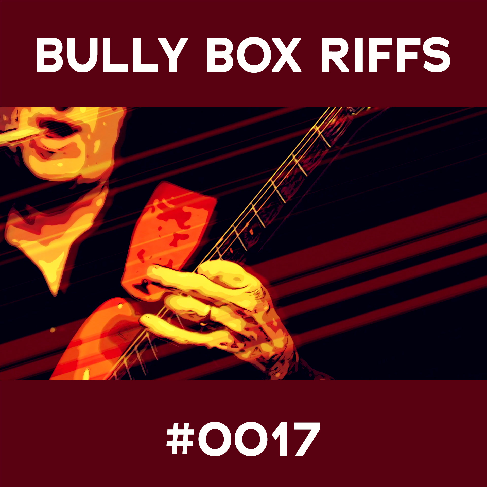Bully Box Riff #17