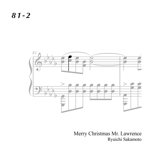 81-2 "Merry Christmas Mr. Lawrence" Ryuichi Sakamoto 坂本 龍一