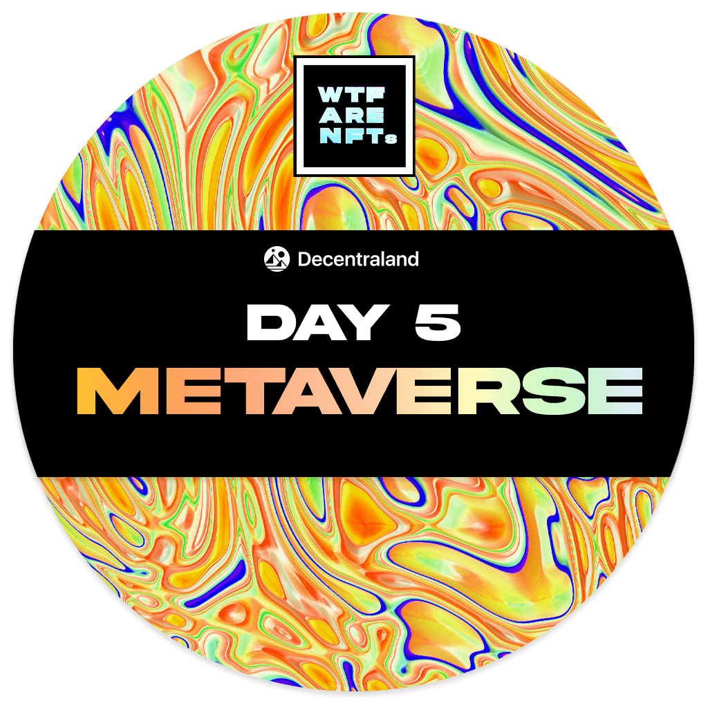 WTF are NFTs Conferenece Day 5