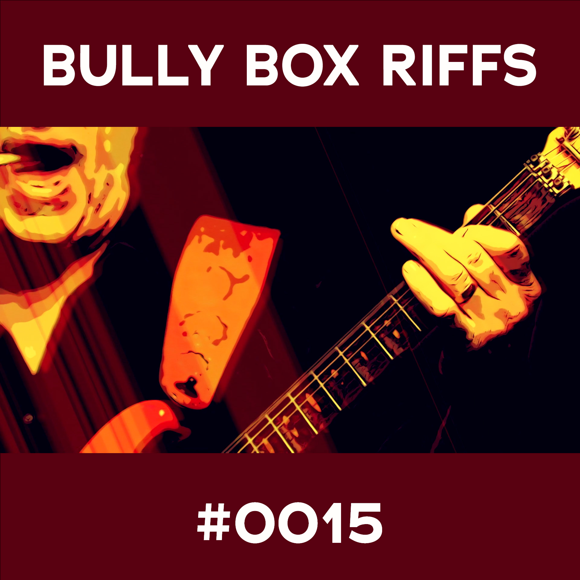 Bully Box Riff #15