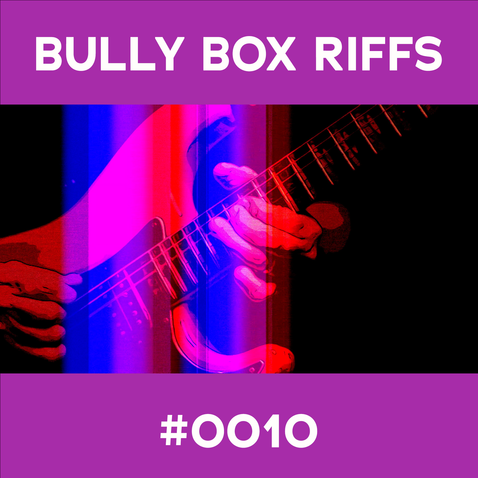Bully Box Riff #10
